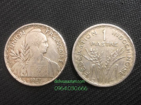 [Xu Đông Dương] Đồng xu 1 Piastre Đầu Trọc 1947