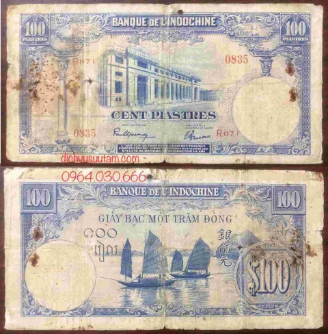 [Tiền cổ Đông Dương] Giấy bạc 100 đồng Thuyền Buồm 1946